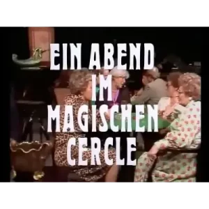 Ein Abend Im Magischen Cercle: Episode 6 by Orf