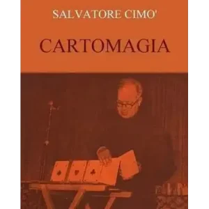 Enciclopedia Dell’Illusionismo Vol. Vii Cartomagia by Salvatore Cimo