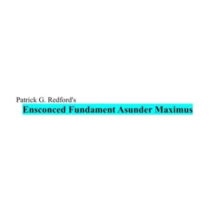Ensconced Fundament (Asunder Supplemental Concepts) by Patrick Redford