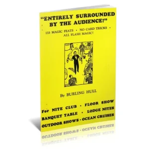 Entirely Surrounded By The Audience (1945 Ca) by Burling Hull