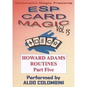 Esp Card Magic Vol. 15: Howard Adams Part 5 by Aldo Colombini