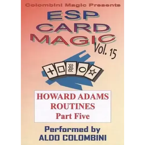 Esp Card Magic Vol. 15: Howard Adams Part 5 by Aldo Colombini