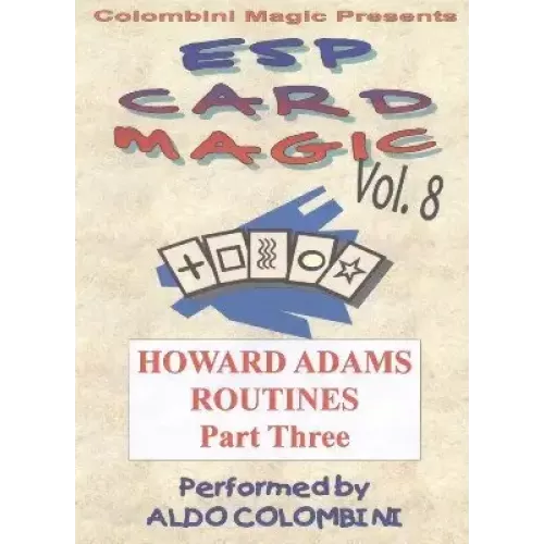 Esp Card Magic Vol. 8: Howard Adams Part 3 by Aldo Colombini