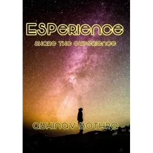 Esperience by Abhinav Bothra