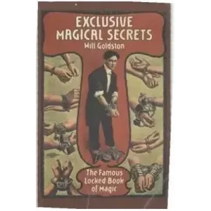 Exclusive Magical Secrets by Will Goldston