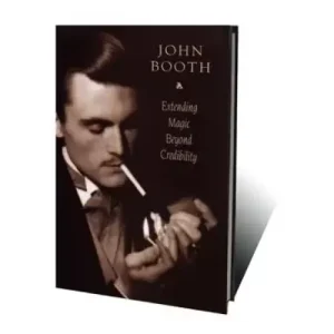 Extending Magic Beyond Credibility by John Booth