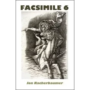 Facsimile 6 by Jon Racherbaumer