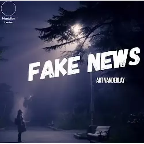 Fake News by Art Vanderlay