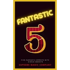 Fantastic Five by Supreme-Magic-Company