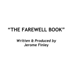 Farewell Book by Jerome Finley