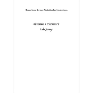 Feeling A Thought by Luke Jermay