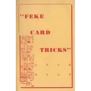 Feke Card Tricks by Harry Stanley