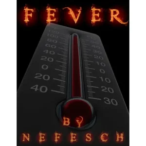 Fever by Nefesch