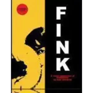 Fink by Ben Harris & Kyle Macneil