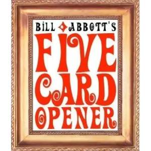 Five Card Opener by Bill Abbott