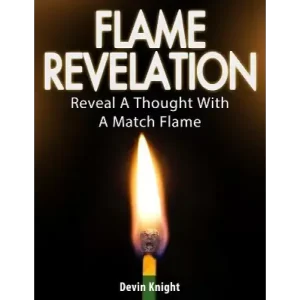 Flame Revelation by Devin Knight