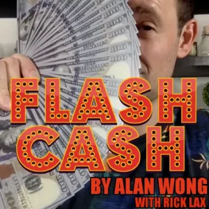 Flash Cash by Alan Wong