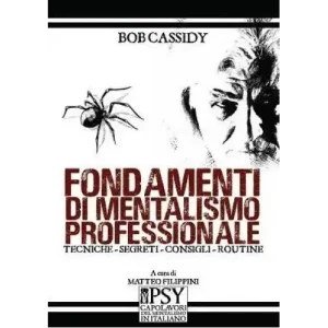 Fondamenti Di Mentalismo Professionale by Bob Cassidy