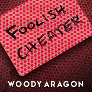 Foolish Cheater by Woody Aragon