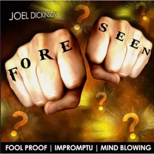 Foreseen by Joel Dickinson