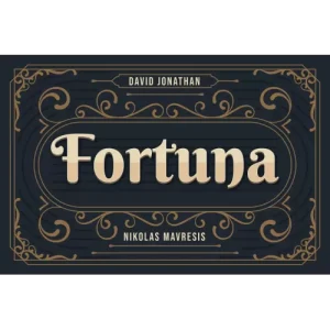 Fortuna by David Jonathan & Nikolas Mavresis