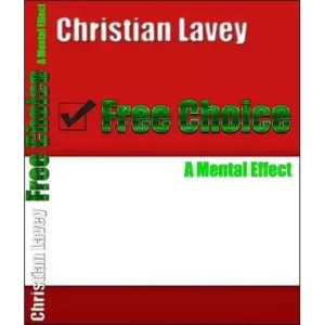 Free Choice by Christian Lavey