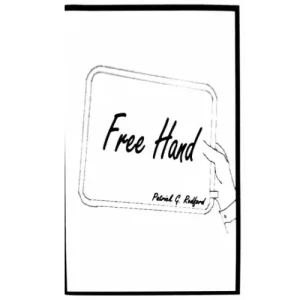 Free Hand by Patrick Redford