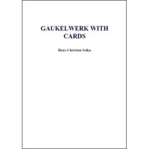 Gaukelwerk With Cards (1.02 Ver) by Dr. Hans-Christian Solka