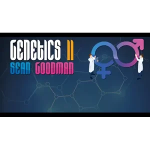 Genetics Ii by Sean Goodman