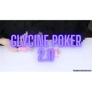 Glycine Poker 2.0 by Zee J. Yan