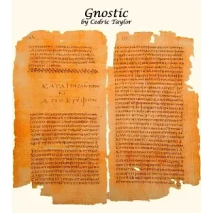 Gnostic by Cedric Taylor