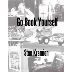 Go Book Yourself by Stan Kramien