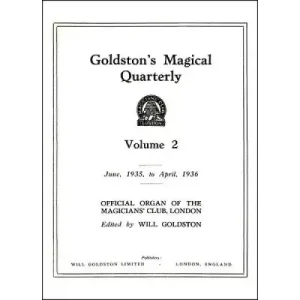 Goldston’S Magical Quarterly Volume 2 (Jun 1935 by Will Goldston