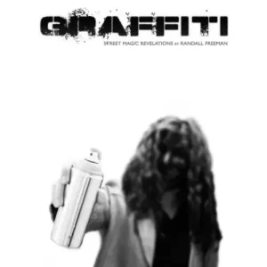 Graffiti by Randall Freeman