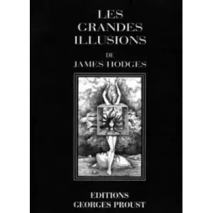 Grandes Illusions De (1-2) by James Hodges