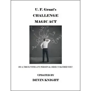 Grant’S Challenge Magic by Devin Knight & Ulysses Frederick Grant
