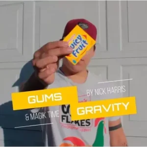 Gum’s Gravity by Magik Time And Nick Harris
