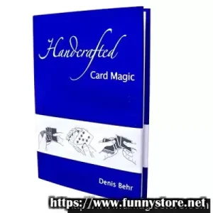 Handcrafted Card Magic Volume 1 by Denis Behr