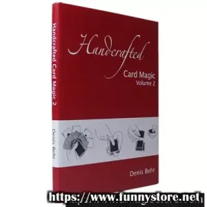 Handcrafted Card Magic Volume 2 by Denis Behr