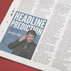 Headline Prediction by Banachek