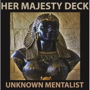 Her Majesty Deck by Unknown Mentalist