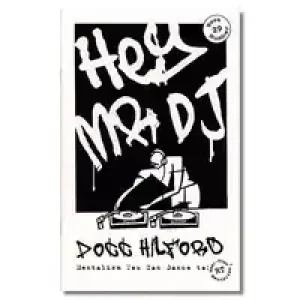 Hey Mr. Dj by Docc Hilford