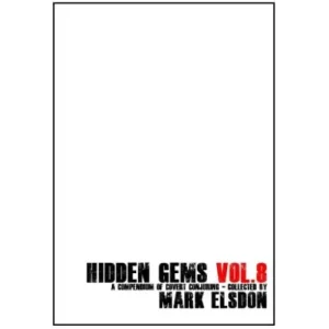 Hidden Gems Vol 8 by Mark Elsdon