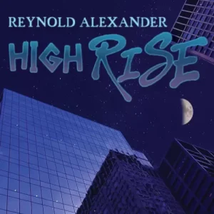 High Rise by Reynold Alexander