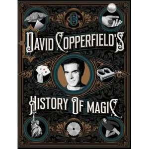 History of Magic by David Copperfield