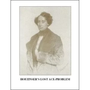 Hofzinser’S Lost Ace-Problem by Jon Racherbaumer