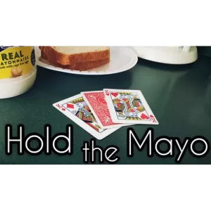 Hold The Mayo by Keelan Wendorf