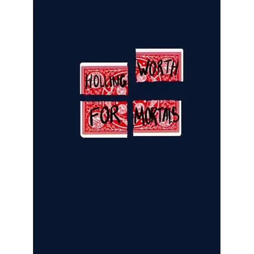 Hollingworth For Mortals by Jeremiah Zuo