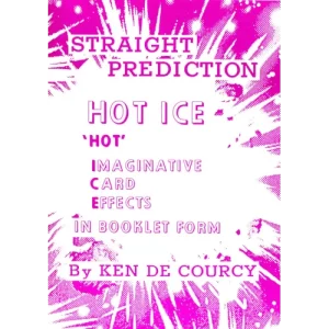 Hot Ice 4 by Ken De Courcy