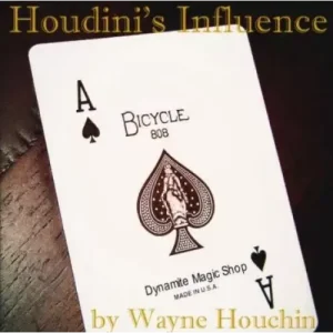 Houdini’s Influence by Wayne Houchin